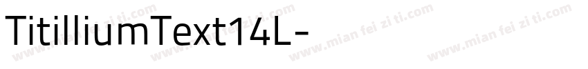TitilliumText14L字体转换