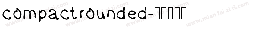 compactrounded字体转换