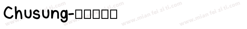 Chusung字体转换