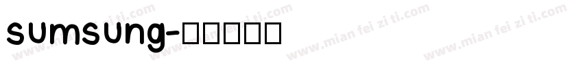 sumsung字体转换