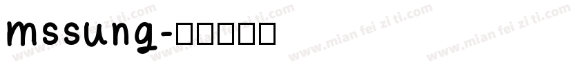 mssung字体转换