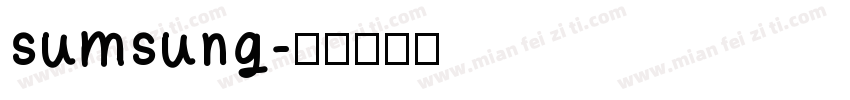 sumsung字体转换