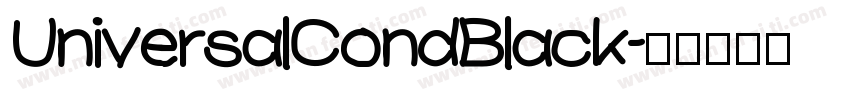 UniversalCondBlack字体转换