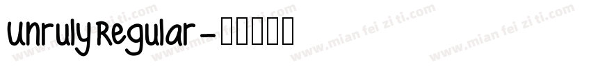 UnrulyRegular字体转换