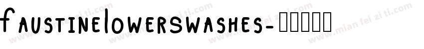 FaustineLowerSwashes字体转换
