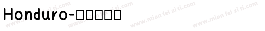 Honduro字体转换
