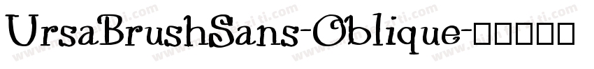 UrsaBrushSans-Oblique字体转换
