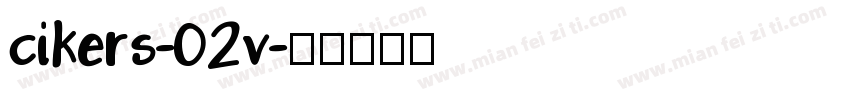 cikers-02v字体转换