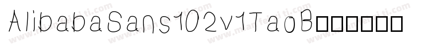 AlibabaSans102v1TaoB字体转换