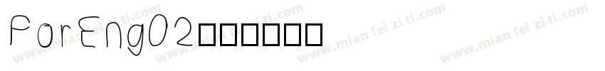 ForEng02字体转换