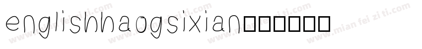 englishhaogsixian字体转换