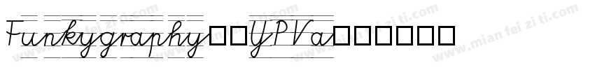 Funkygraphy2-YPVa字体转换