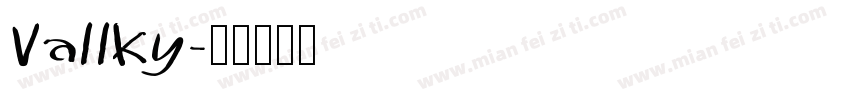 Vallky字体转换