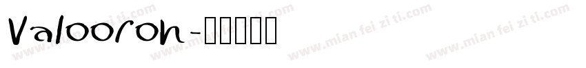 Valooron字体转换