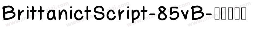 BrittanictScript-85vB字体转换