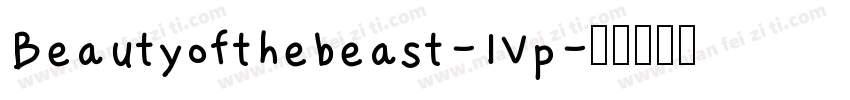 Beautyofthebeast-1Vp字体转换