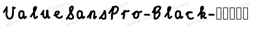 ValueSansPro-Black字体转换