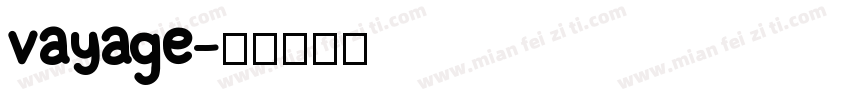 vayage字体转换