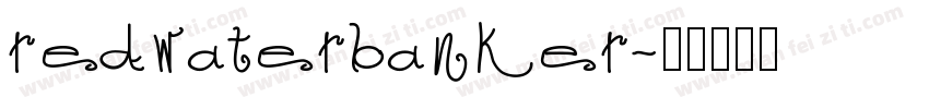 redwaterbanker字体转换