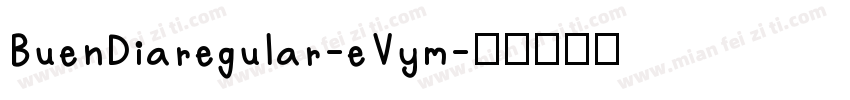 BuenDiaregular-eVym字体转换