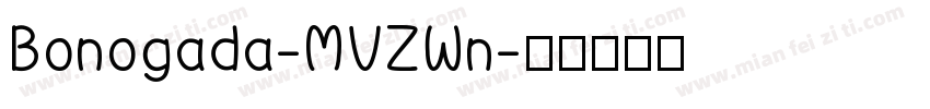 Bonogada-MVZWn字体转换