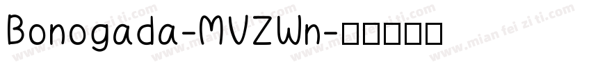 Bonogada-MVZWn字体转换