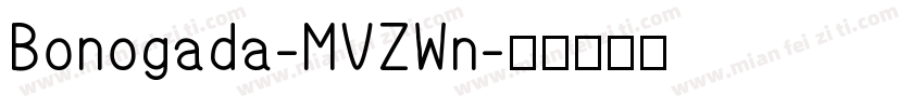 Bonogada-MVZWn字体转换