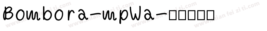 Bombora-mpWa字体转换