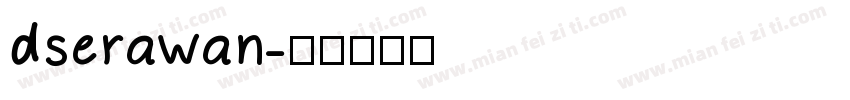 dserawan字体转换
