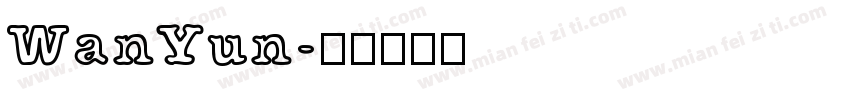 WanYun字体转换