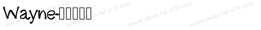 Wayne字体转换