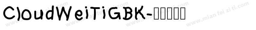 CloudWeiTiGBK字体转换