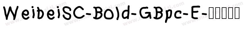 WeibeiSC-Bold-GBpc-E字体转换