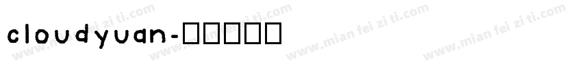 cloudyuan字体转换