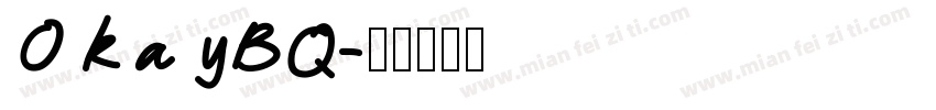 OkayBQ字体转换