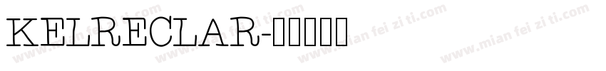 KELRECLAR字体转换
