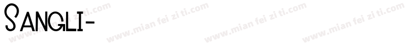 Sangli字体转换