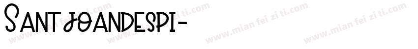Santjoandespi字体转换