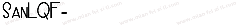 SanLQF字体转换