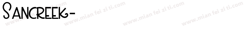 Sancreek字体转换