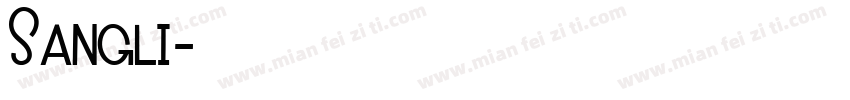 Sangli字体转换