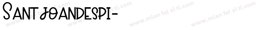 Santjoandespi字体转换