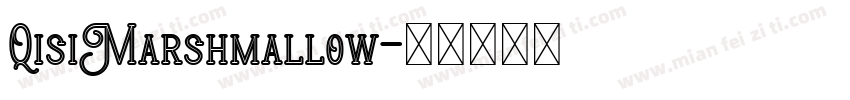 QisiMarshmallow字体转换