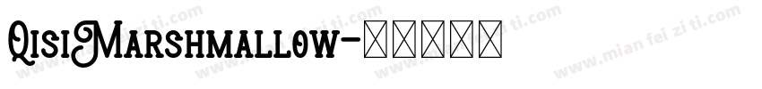 QisiMarshmallow字体转换
