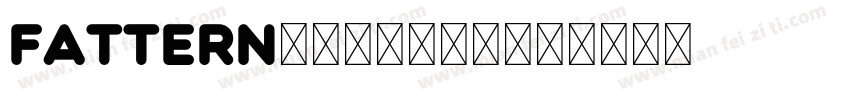 Fattern常规复古粗字体字体转换