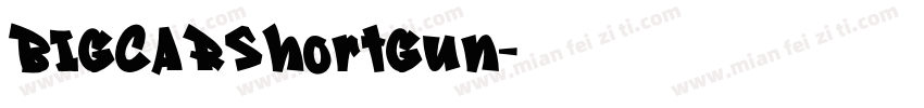 BIGCARShortGun字体转换