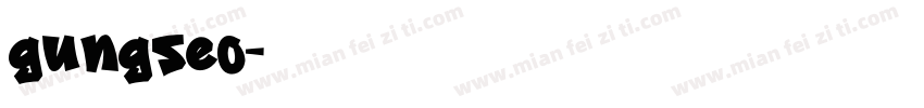 gungseo字体转换