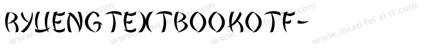 ryuengtextbookotf字体转换