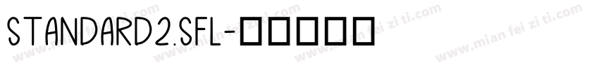 standard2.SFL字体转换
