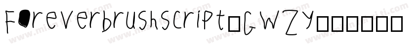 Foreverbrushscript-GwZy字体转换